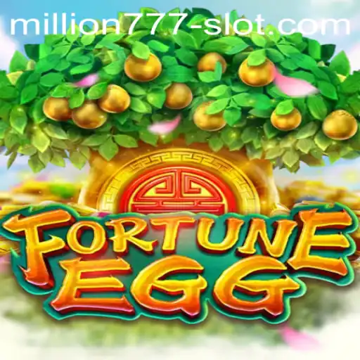 Exploring FortuneEgg: Unveiling the Million 777 Slot