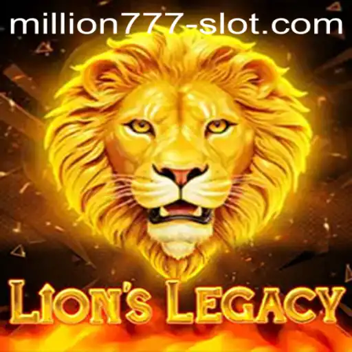 Discover the Roaring Adventure of LionsLegacy and the Million 777 Slot Experience
