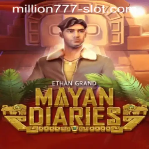 Exploring MayanDiaries: A Dive into the Million 777 Slot Experience