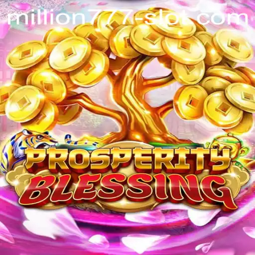 ProsperityBlessing: A Novel Spin on Classic Slot Gaming