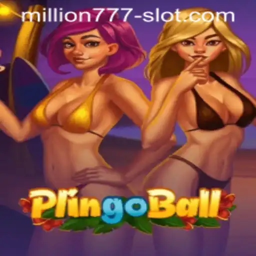 Discovering Plingoball: The Exciting Fusion of Sports and Slots with Million 777 Slot
