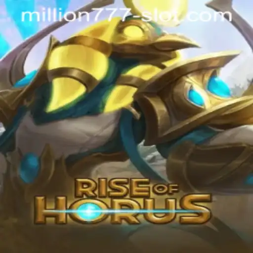 Exploring RiseofHorus: A Mesmerizing Adventure with Million 777 Slot