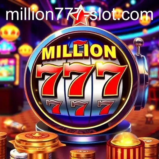 The Fascinating World of Slot Machines: Spotlight on Million 777 Slot