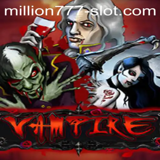 Exploring the Allure of Vampire-Themed Slots with Million 777